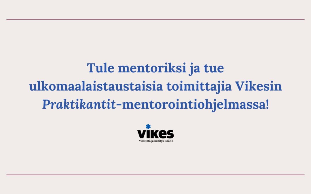 Haetaan mentoreita praktikanteille!