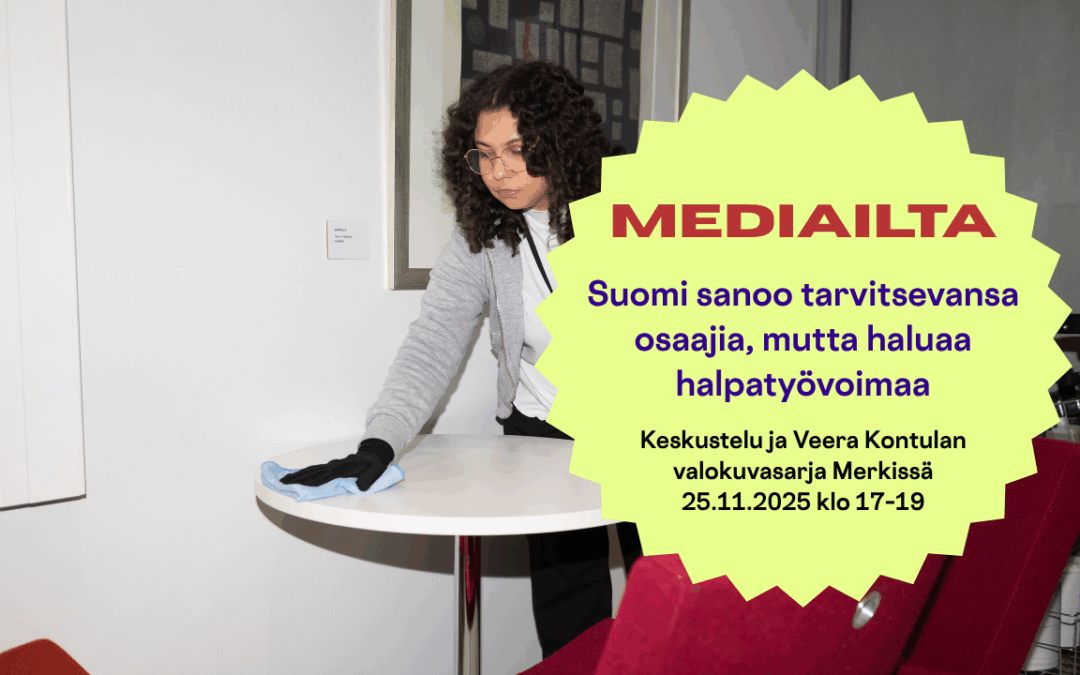 Valokuvanäyttelyn keskustelutilaisuus: Suomi sanoo tarvitsevansa osaajia, mutta haluaa halpatyövoimaa