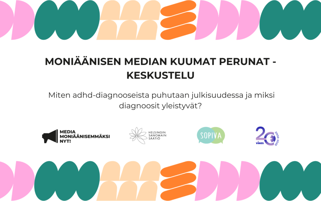 Moniäänisen median kuumat perunat: Mistä lisääntyneiden ADHD-diagnoosien määrä johtuu?