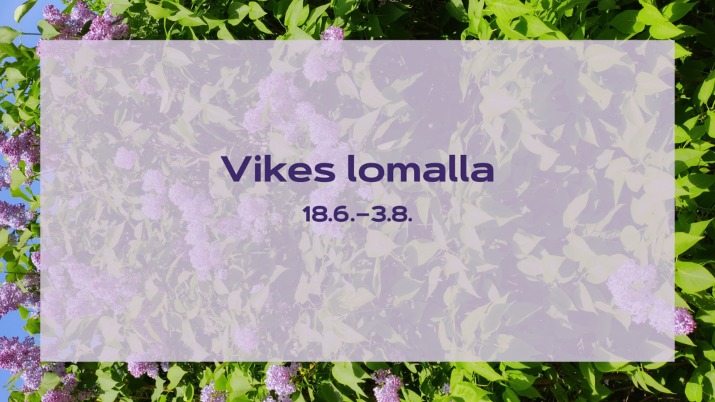 Vikes lomalla