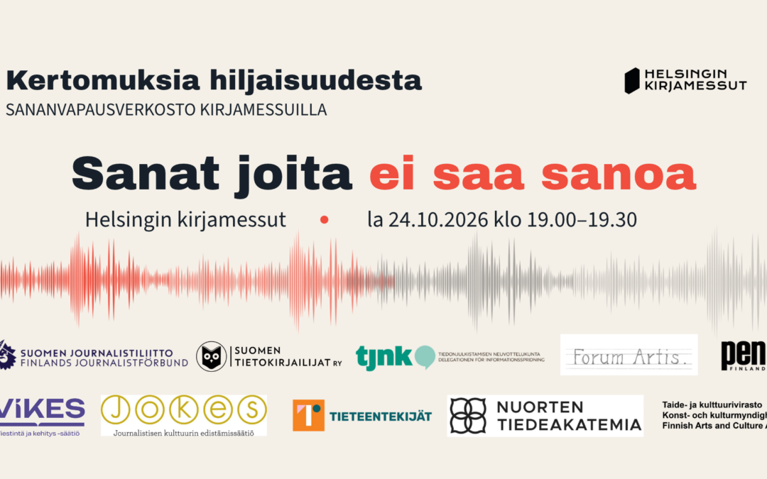 Kun kieli katoaa tai sanat vievät vankilaan – Sananvapausverkosto Helsingin kirjamessuilla  